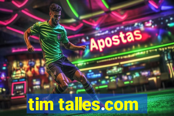 tim talles.com